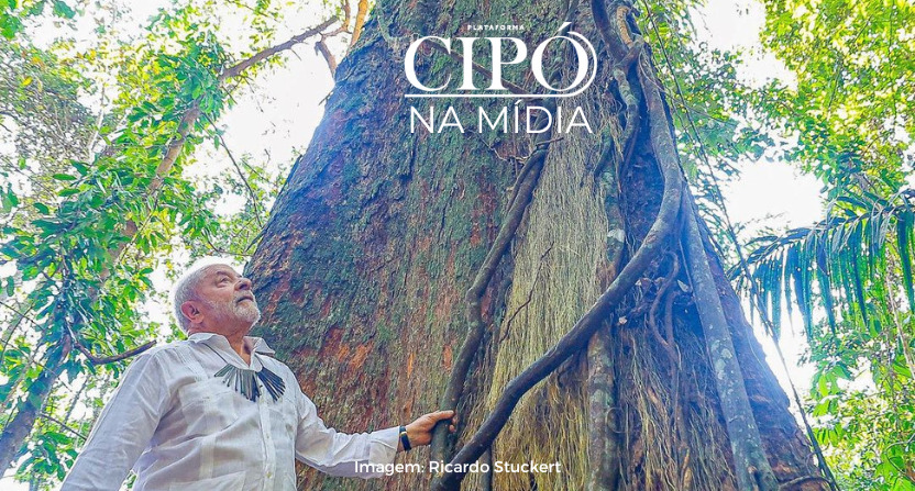 The New York Times: CIPÓ comments on Lula’s stance in the environmental area